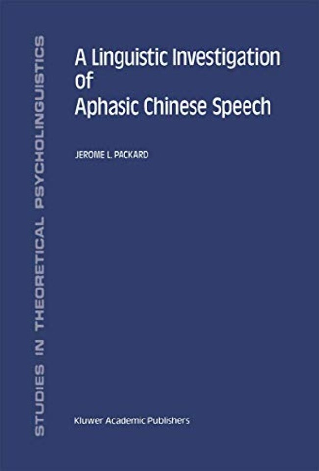A Linguistic Investigation of Aphasic Chinese Speech