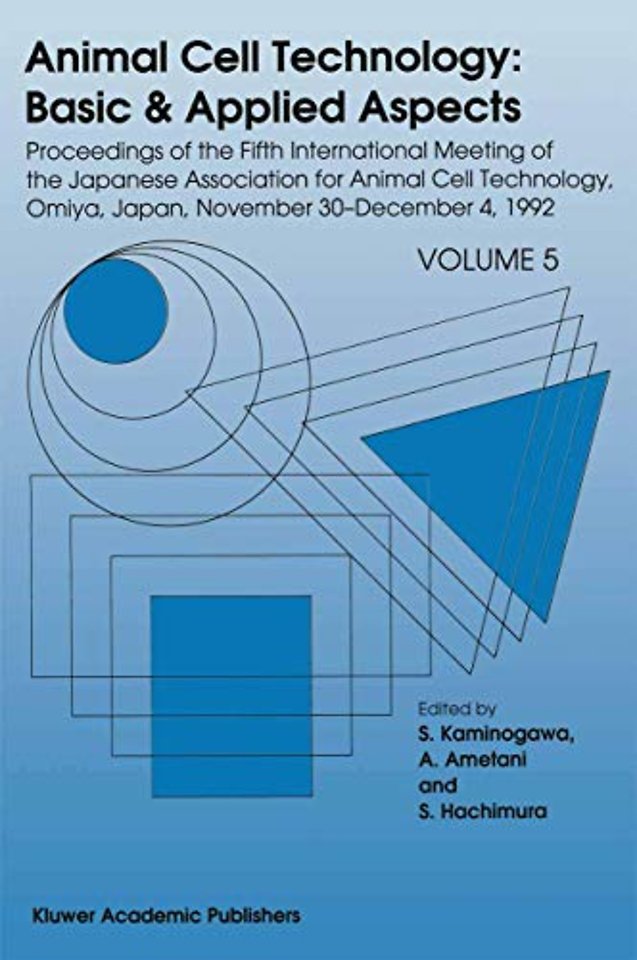 Animal Cell Technology: Basic & Applied Aspects