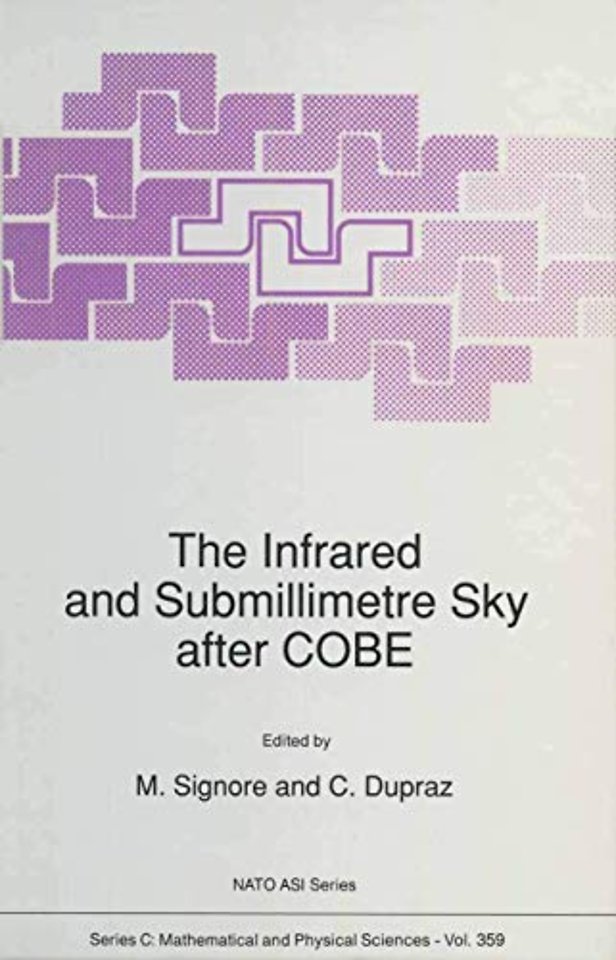 The Infrared and Submillimetre Sky after COBE