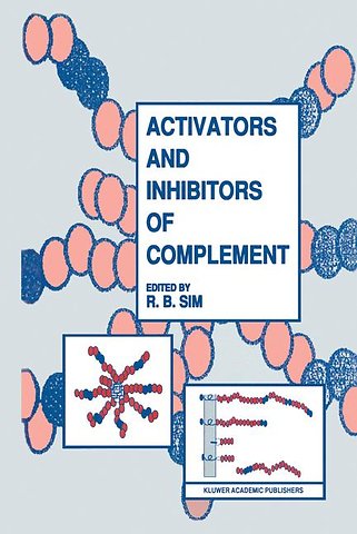 Activators and Inhibitors of Complement