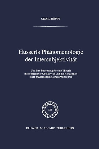 Husserls Phänomenologie Der Intersubjektivität