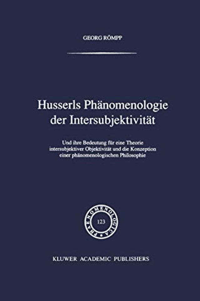 Husserls Phänomenologie Der Intersubjektivität