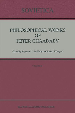 Philosophical Works of Peter Chaadaev
