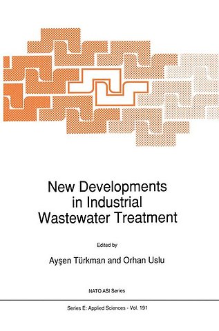 New Developments in Industrial Wastewater Treatment