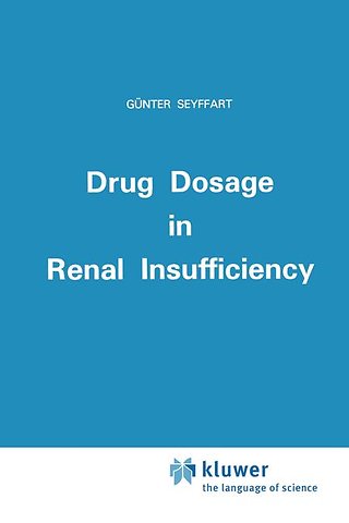 Drug Dosage in Renal Insufficiency
