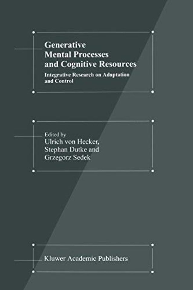 Generative Mental Processes and Cognitive Resources
