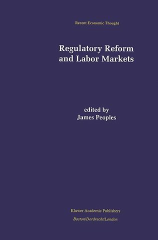 Regulatory Reform and Labor Markets