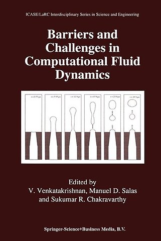 Barriers and Challenges in Computational Fluid Dynamics