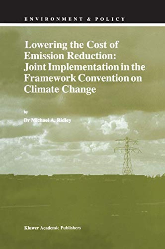 Lowering the Cost of Emission Reduction: Joint Implementation in the Framework Convention on Climate Change