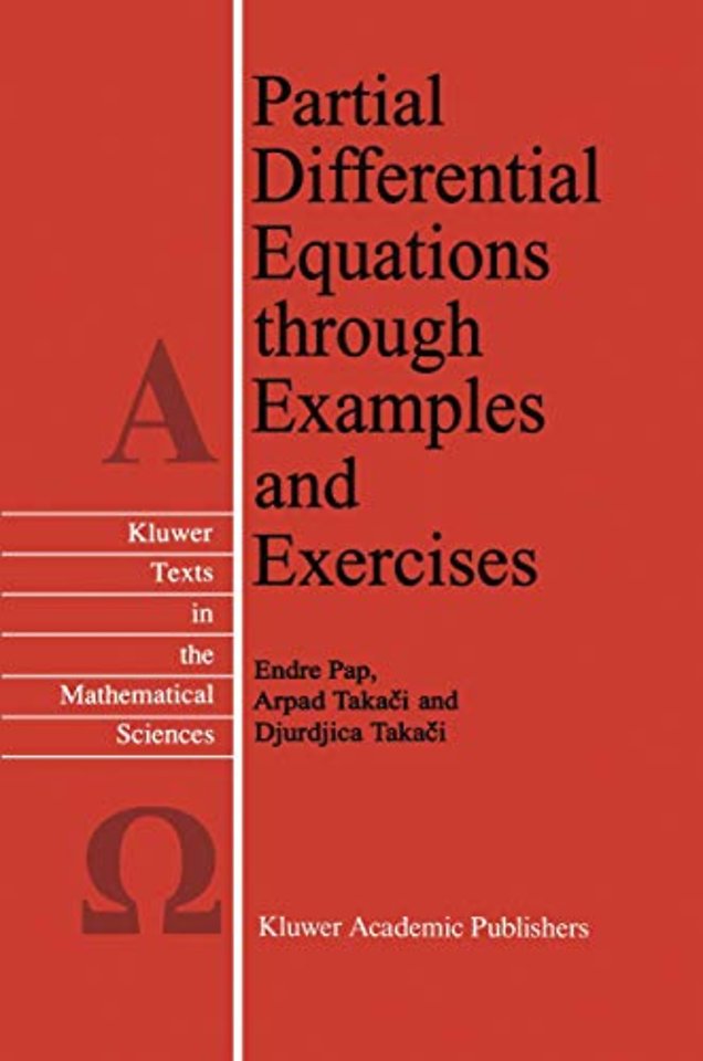Partial Differential Equations through Examples and Exercises