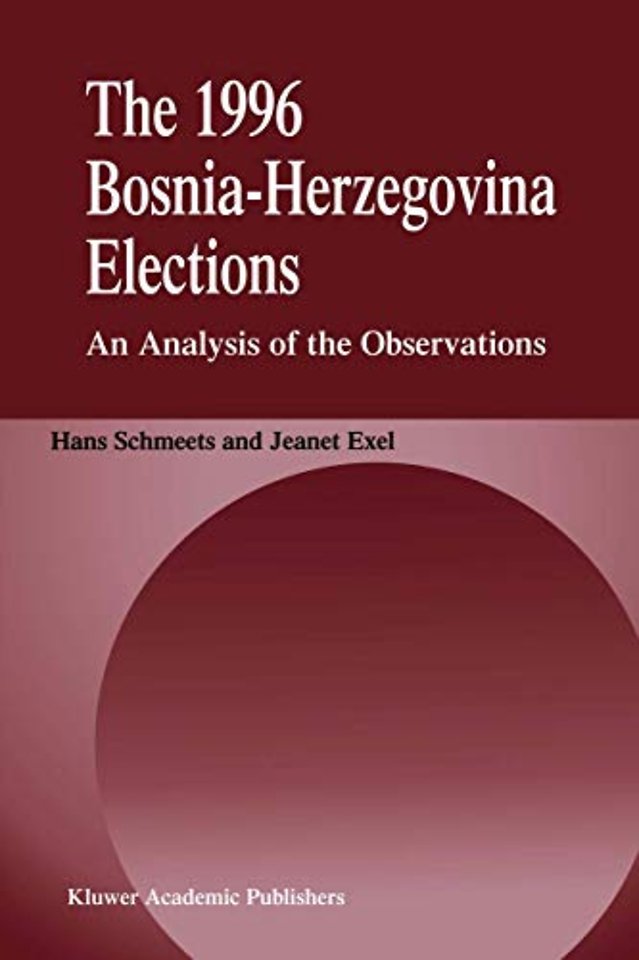 The 1996 Bosnia-Herzegovina Elections