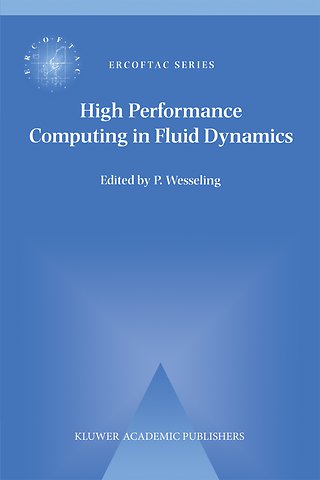 High Performance Computing in Fluid Dynamics