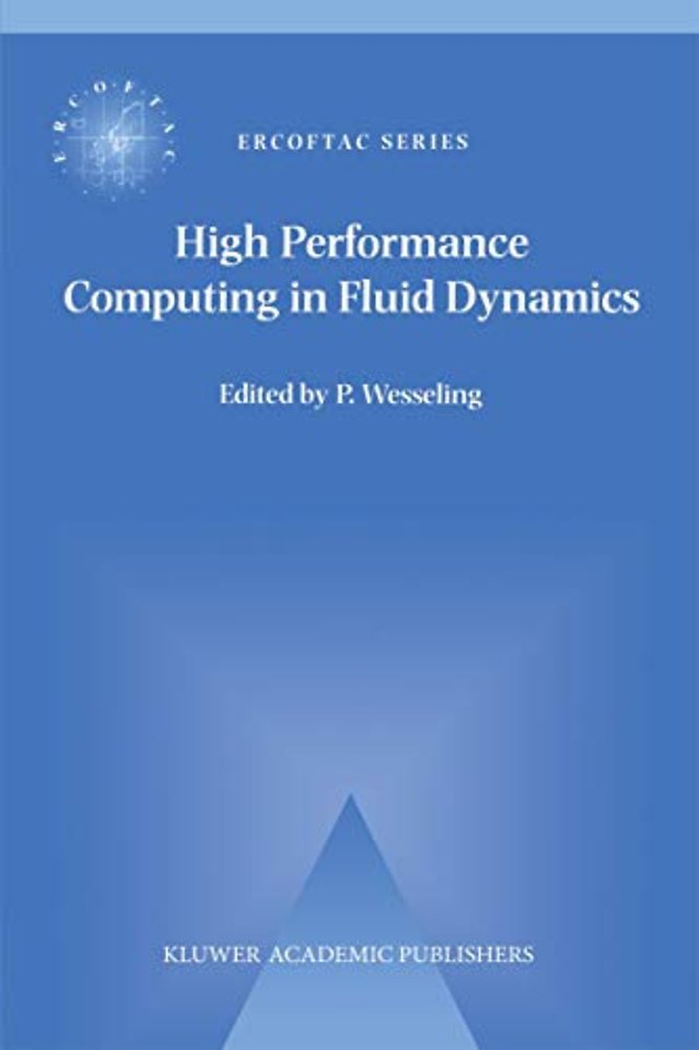 High Performance Computing in Fluid Dynamics