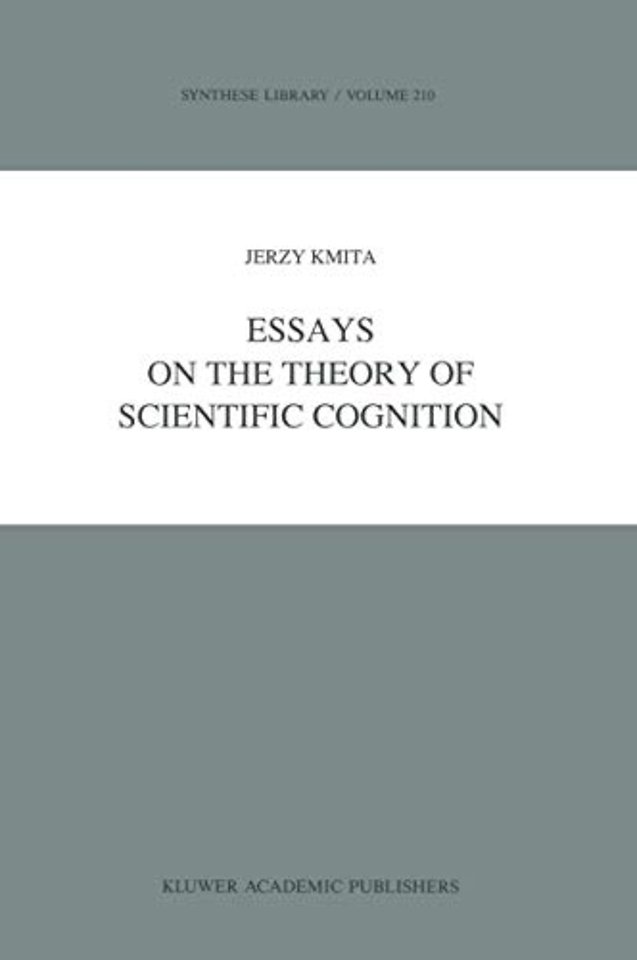 Essays on the Theory of Scientific Cognition