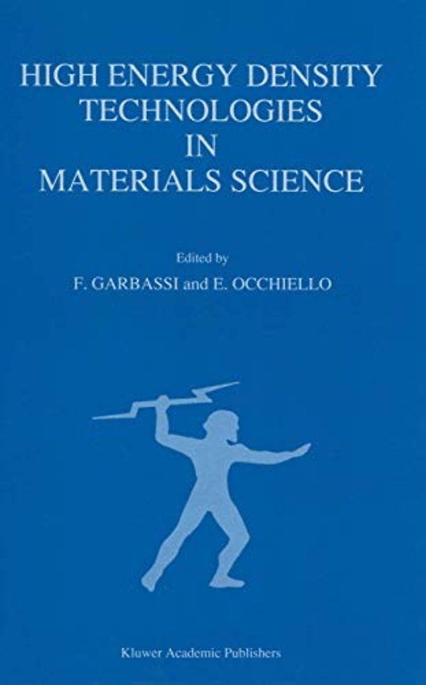 High Energy Density Technologies in Materials Science