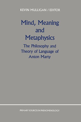 Mind, Meaning and Metaphysics