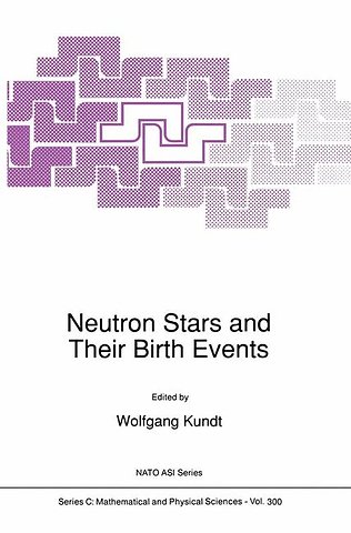 Neutron Stars and Their Birth Events