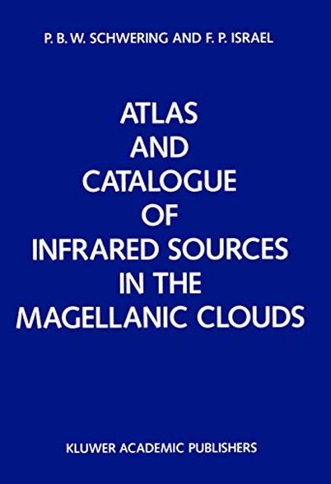Atlas and Catalogue of Infrared Sources in the Magellanic Clouds