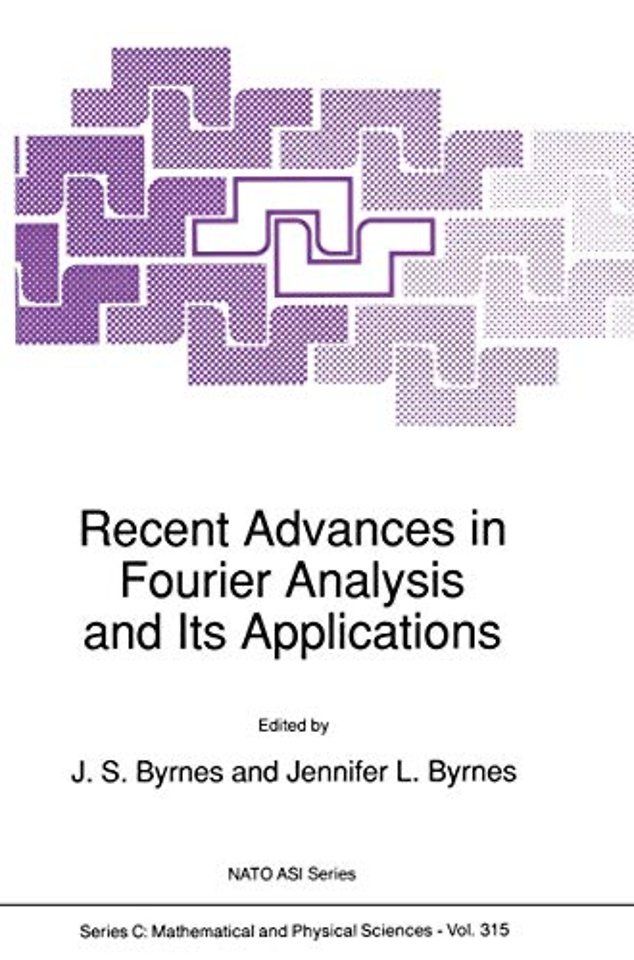 Recent Advances in Fourier Analysis and Its Applications