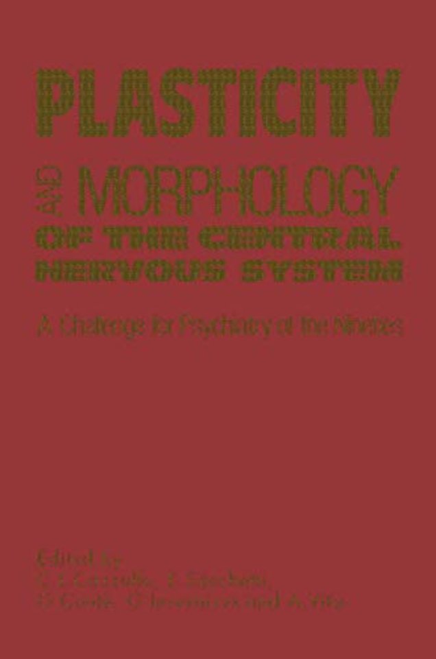 Plasticity and Morphology of the Central Nervous System
