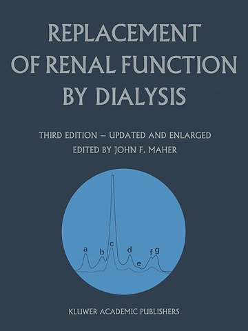 Replacement of Renal Function by Dialysis