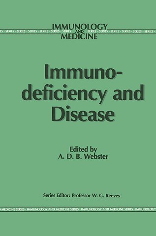 Immunodeficiency and Disease