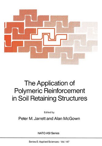 The Application of Polymeric Reinforcement in Soil Retaining Structures