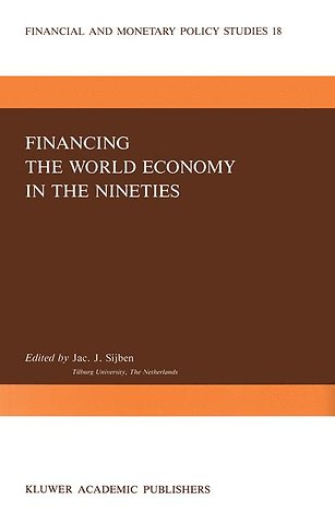 Financing the World Economy in the Nineties