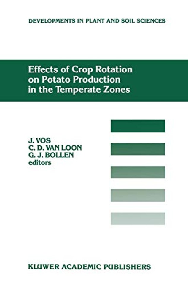 Effects of Crop Rotation on Potato Production in the Temperate Zones