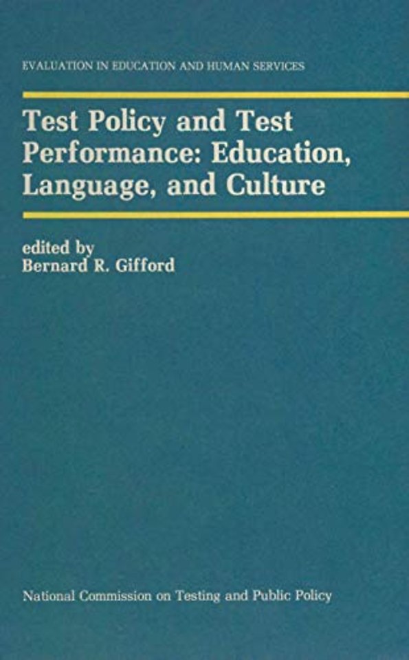 Test Policy and Test Performance: Education, Language, and Culture