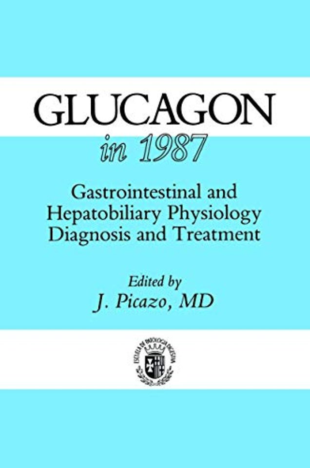 Glucagon in 1987
