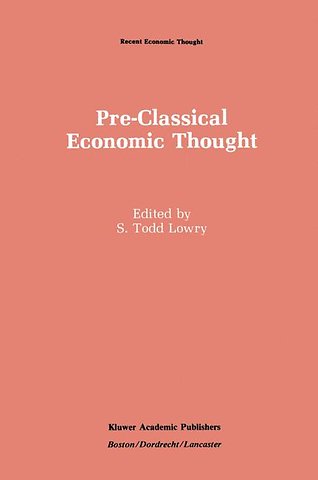 Pre-Classical Economic Thought