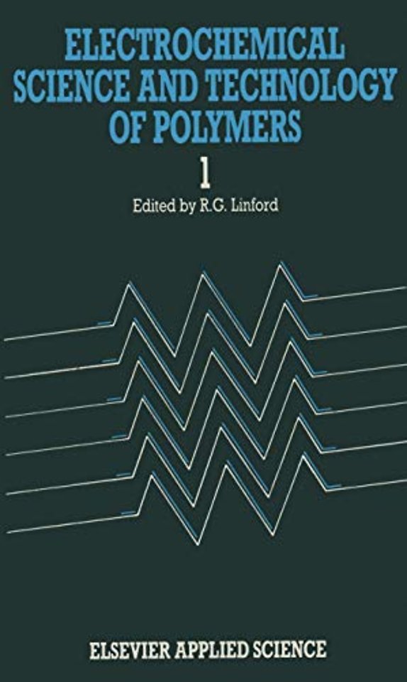 Electrochemical Science and Technology of Polymers—1