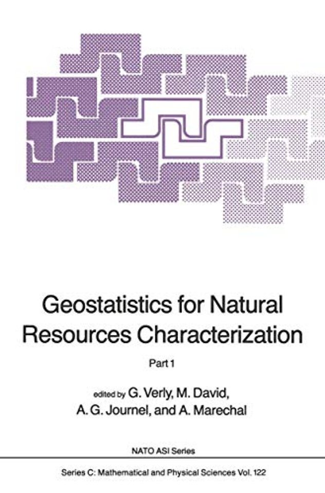 Geostatistics for Natural Resources Characterization