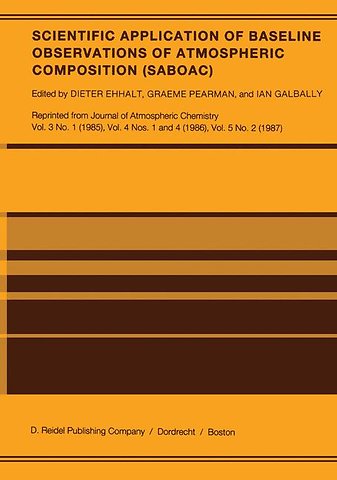 Scientific Application of Baseline Observations of Atmospheric Composition (SABOAC)