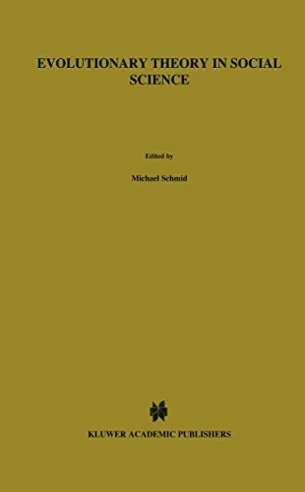 Evolutionary Theory in Social Science