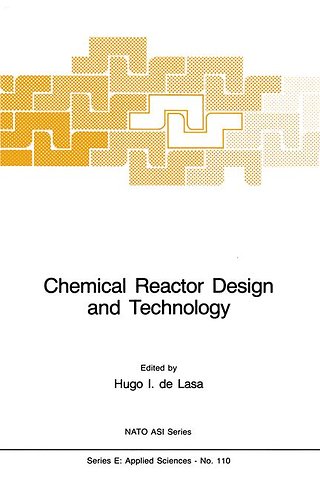 Chemical Reactor Design and Technology