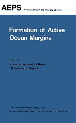 Formation of Active Ocean Margins