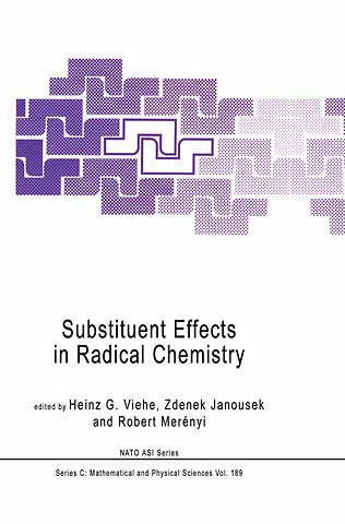 Substituent Effects in Radical Chemistry