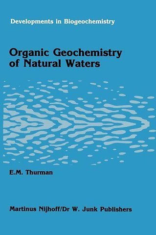 Organic geochemistry of natural waters