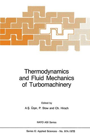 Thermodynamics and Fluid Mechanics of Turbomachinery