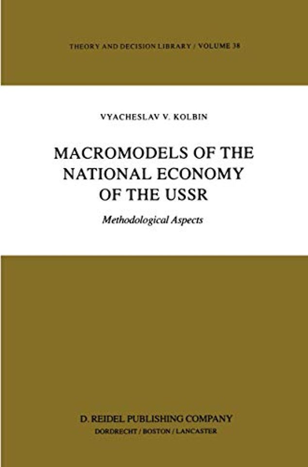 Macromodels of the National Economy of the USSR