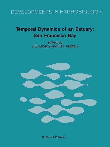 Temporal Dynamics of an Estuary: San Francisco Bay
