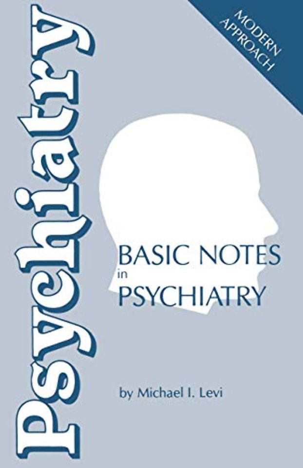 Basic Notes in Psychiatry
