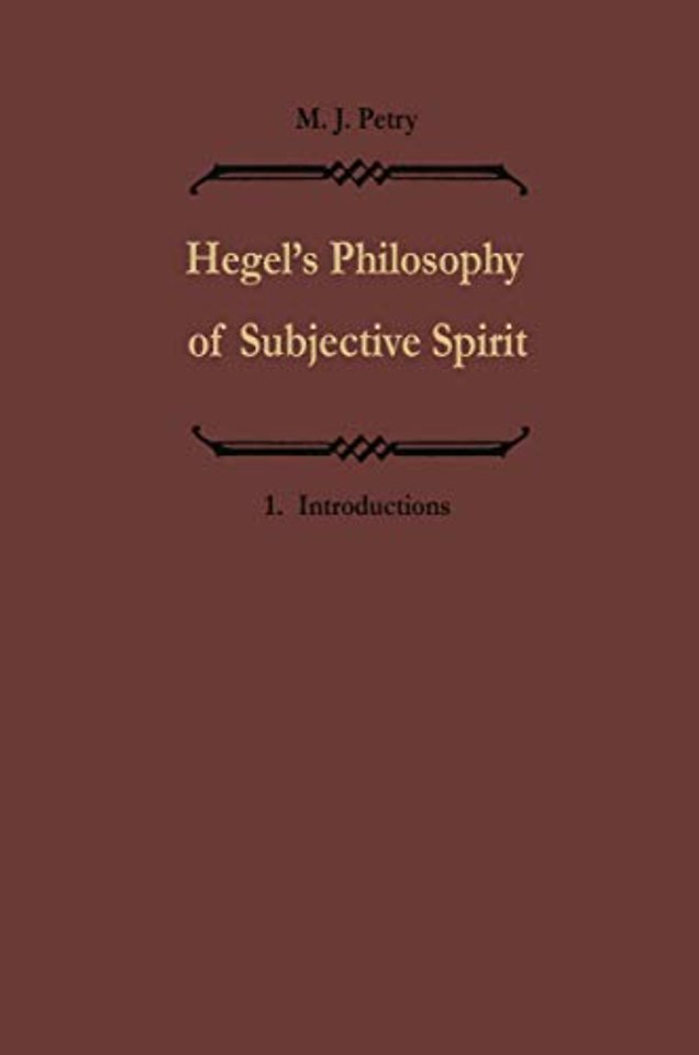 Hegels Philosophie des subjektiven Geistes / Hegel’s Philosophy of Subjective Spirit