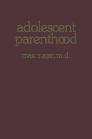 Adolescent Parenthood