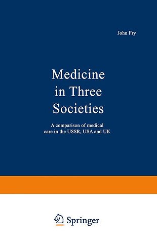 Medicine in Three Societies