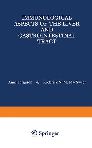 Immunological Aspects of the Liver and Gastrointestinal Tract