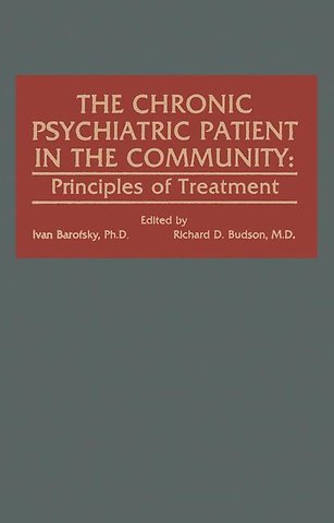The Chronic Psychiatric Patient in the Community