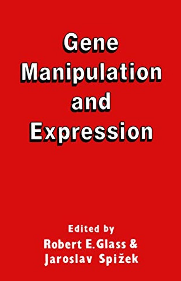 Gene Manipulation and Expression